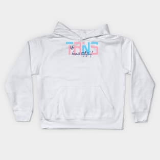 Trans is beautiful Kids Hoodie